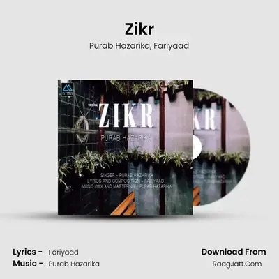 Zikr MP3 Song by Purab Hazarika Cover