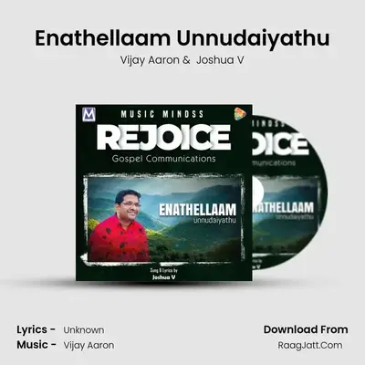 Enathellaam Unnudaiyathu MP3 Song by Vijay Aaron Cover