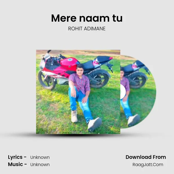 Mere naam tu mp3 song