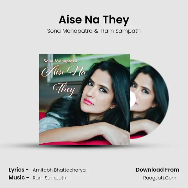 Aise Na They mp3 song