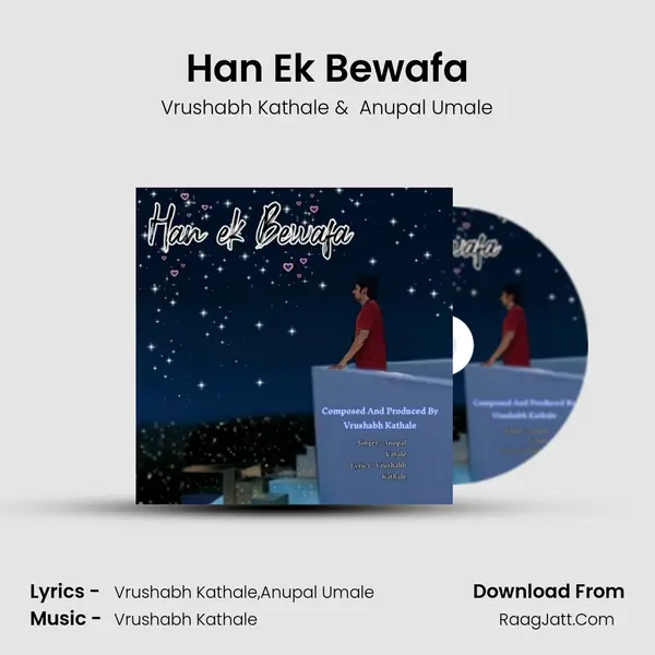 Han Ek Bewafa MP3 Song by Vrushabh Kathale Cover