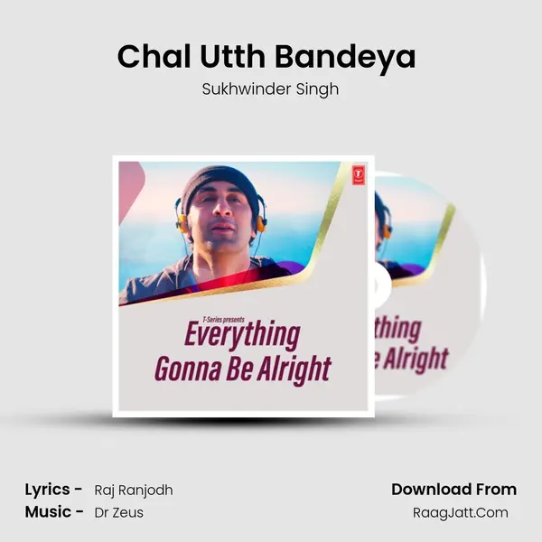 Chal Utth Bandeya (From 