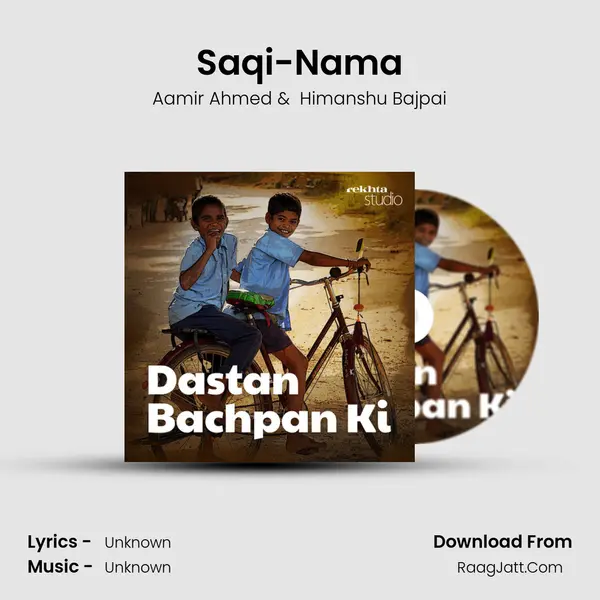 Saqi-Nama MP3 Song by Aamir Ahmed Cover