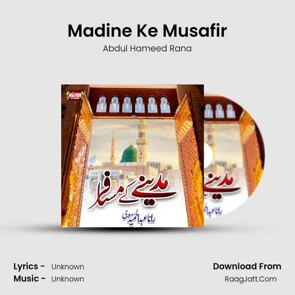 Madine Ke Musafir mp3 song