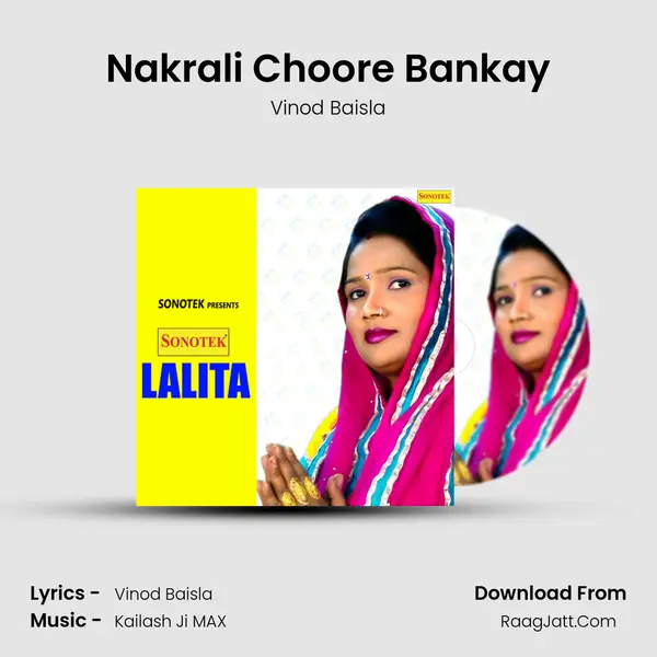 Nakrali Choore Bankay MP3 Song by Vinod Baisla Cover