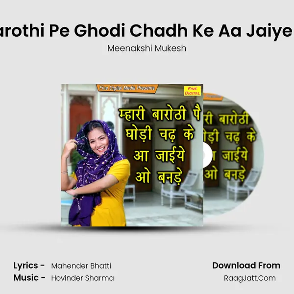 Mhari Barothi Pe Ghodi Chadh Ke Aa Jaiye O Banre MP3 Song by Meenakshi Mukesh Cover