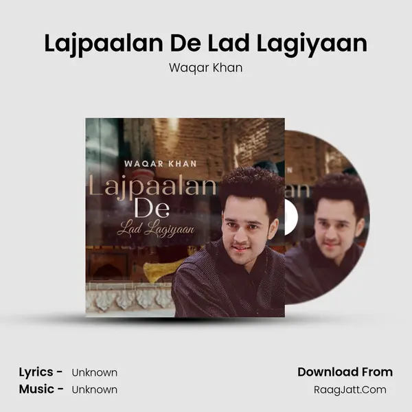 Lajpaalan De Lad Lagiyaan mp3 song