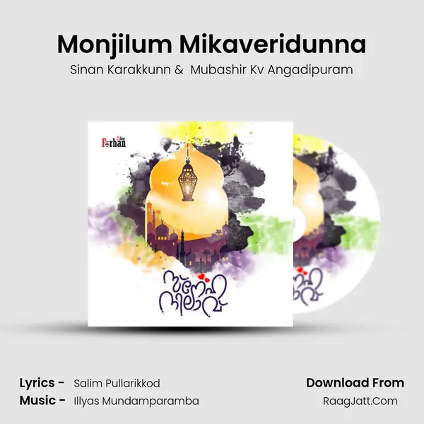 Monjilum Mikaveridunna MP3 Song by Sinan Karakkunn Cover