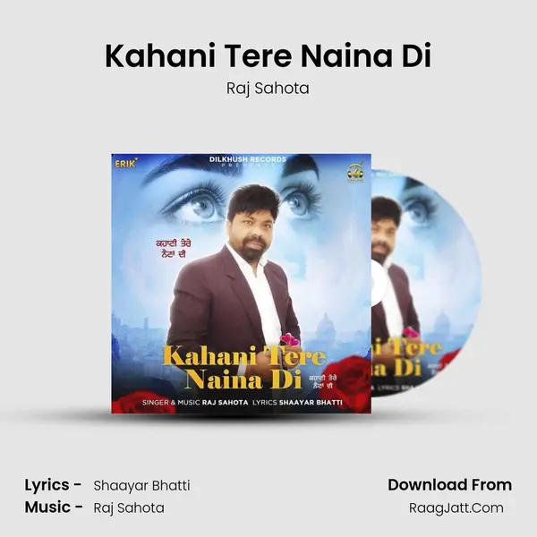 Kahani Tere Naina Di mp3 song