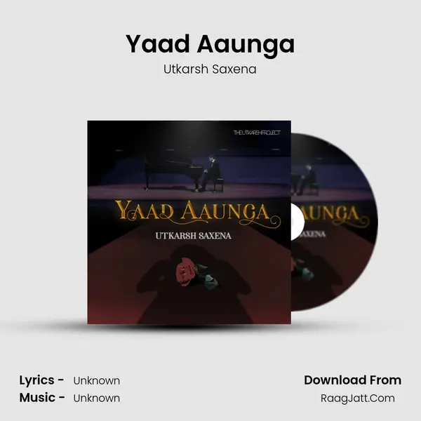 Yaad Aaunga MP3 Song by Utkarsh Saxena Cover