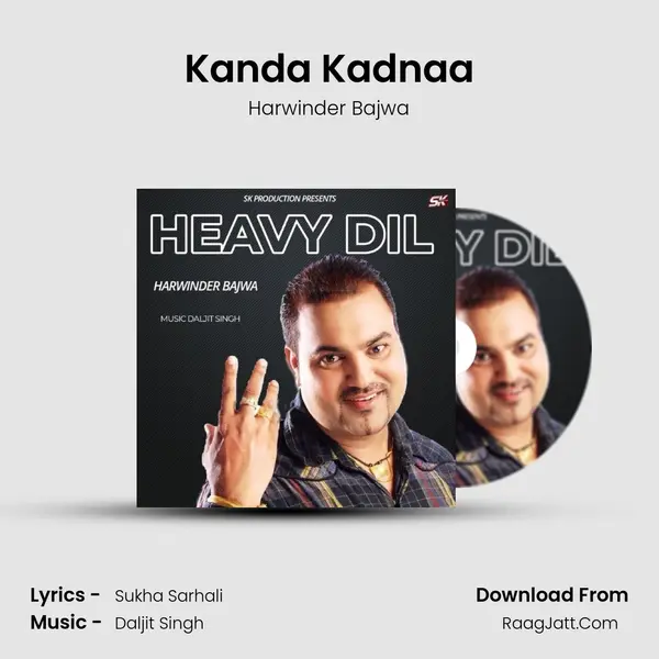 Kanda Kadnaa MP3 Song by Harwinder Bajwa Cover