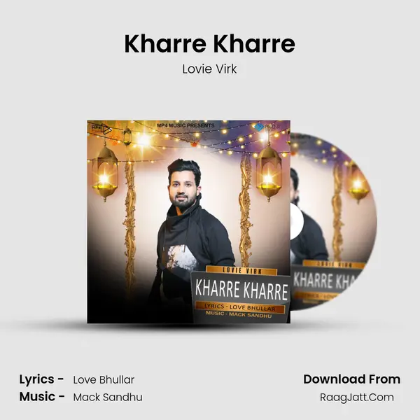 Kharre Kharre MP3 Song by Lovie Virk Cover