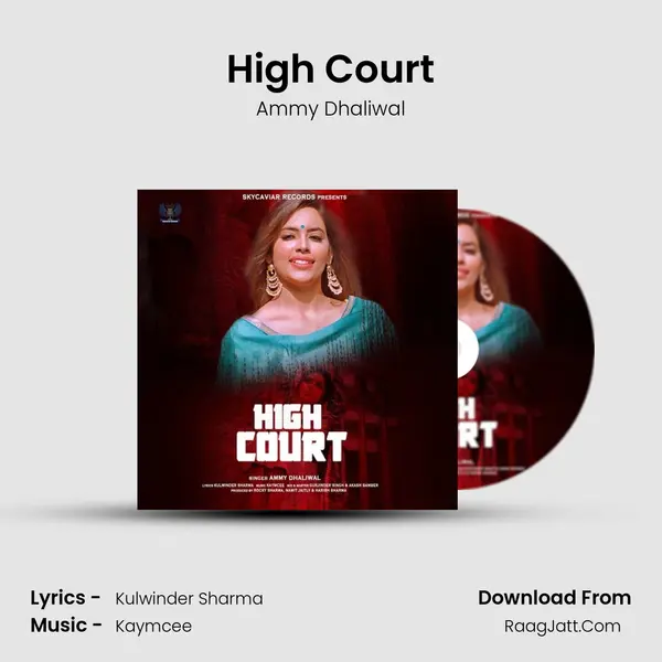 High Court MP3 Song by Ammy Dhaliwal Cover