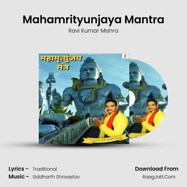 Mahamrityunjaya Mantra MP3 Song by Ravi Kumar Mishra Cover