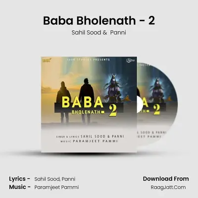 Baba Bholenath - 2 MP3 Song by Sahil Sood Cover