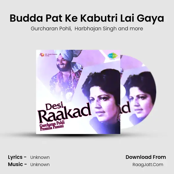 Budda Pat Ke Kabutri Lai Gaya MP3 Song by Gurcharan Pohli Cover