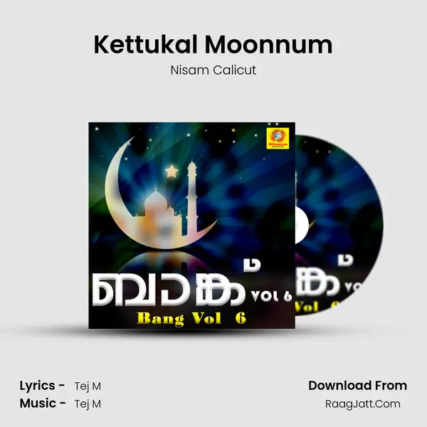 Kettukal Moonnum MP3 Song by Nisam Calicut Cover