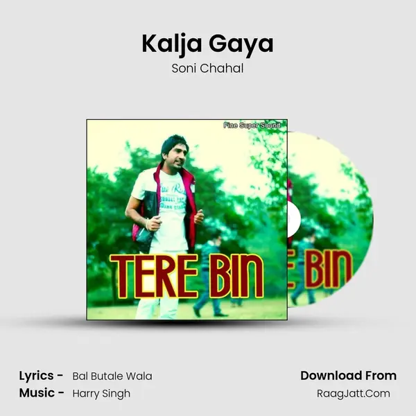 Kalja Gaya MP3 Song by Soni Chahal Cover