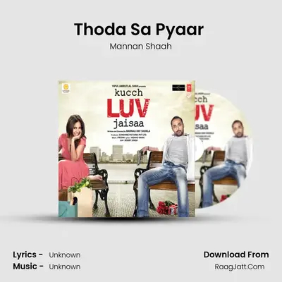Thoda Sa Pyaar (Raghav'S Search For Love) MP3 Song by Mannan Shaah Cover