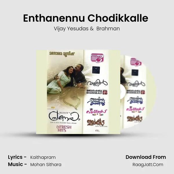 Enthanennu Chodikkalle (Vijay Yesudas) MP3 Song by Vijay Yesudas Cover
