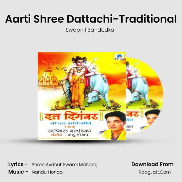 Aarti Shree Dattachi-Traditional MP3 Song by Swapnil Bandodkar Cover