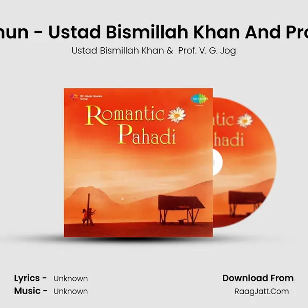 Pahadi Dhun - Ustad Bismillah Khan And Prof V G Jog MP3 Song by Ustad Bismillah Khan Cover
