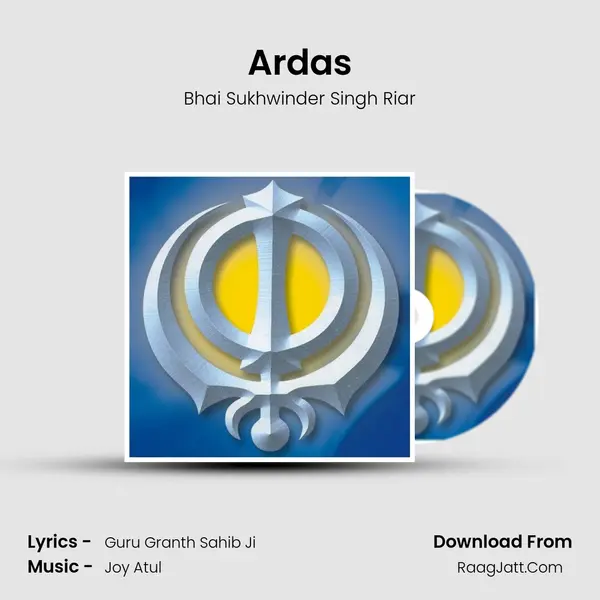 Ardas MP3 Song by Bhai Sukhwinder Singh Riar Cover