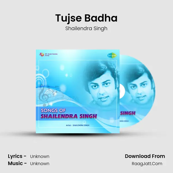 Tujse Badha MP3 Song by Shailendra Singh Cover