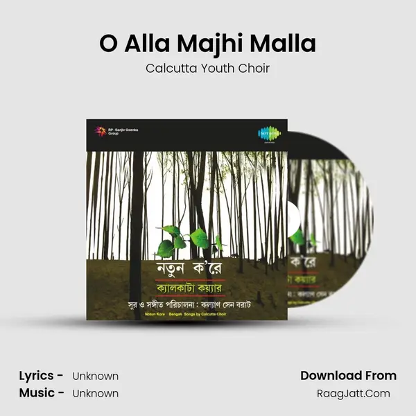 O Alla Majhi Malla MP3 Song by Calcutta Youth Choir Cover