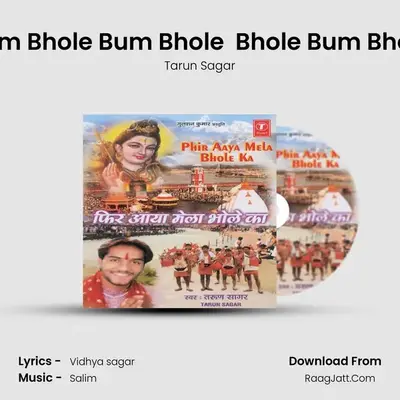 Bum Bhole Bum Bhole  Bhole Bum Bhole MP3 Song by Tarun Sagar Cover