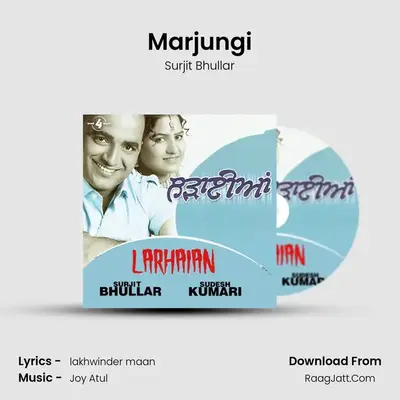 Marjungi MP3 Song by Surjit Bhullar Cover