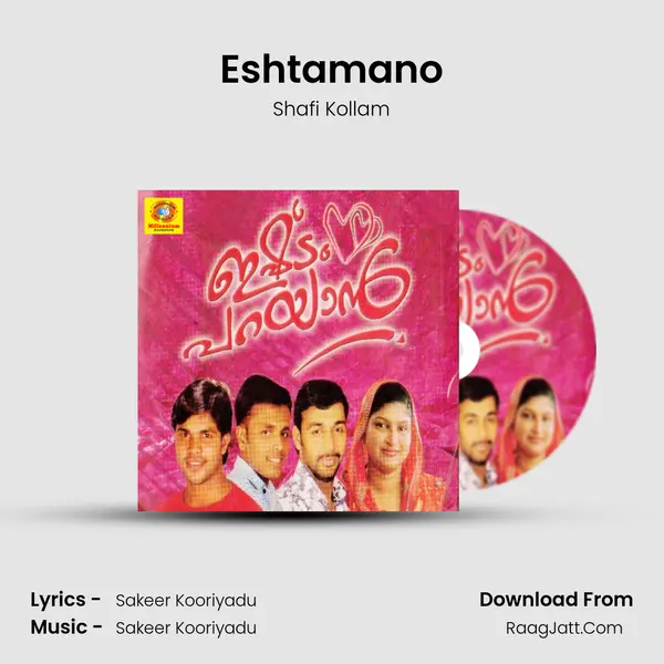 Eshtamano MP3 Song by Shafi Kollam Cover