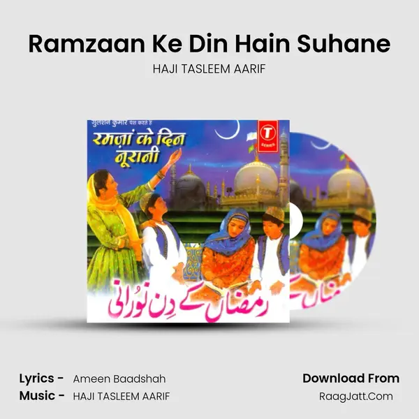Ramzaan Ke Din Hain Suhane MP3 Song by HAJI TASLEEM AARIF Cover