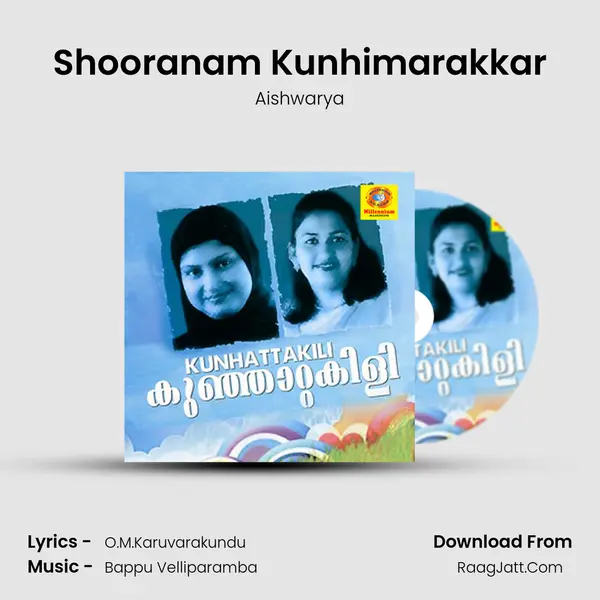 Shooranam Kunhimarakkar MP3 Song by Aishwarya Cover