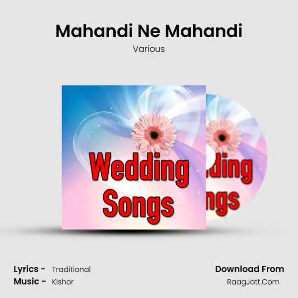 Mahandi Ne Mahandi MP3 Song by Various Cover