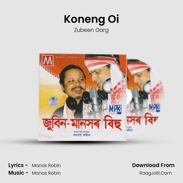 Koneng Oi MP3 Song by Zubeen Garg Cover