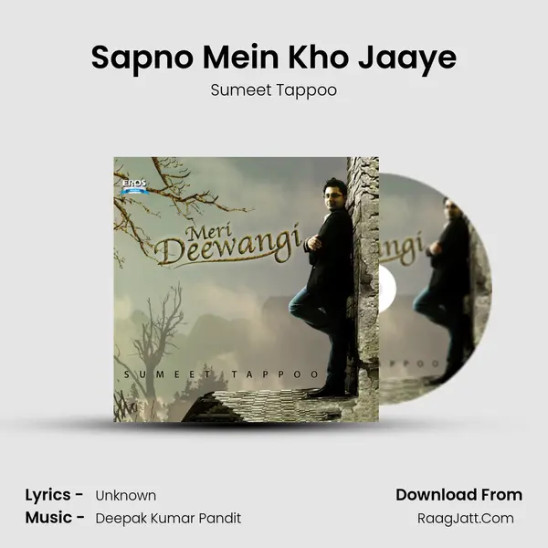 Sapno Mein Kho Jaaye MP3 Song by Sumeet Tappoo Cover