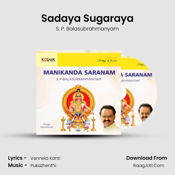 Sadaya Sugaraya MP3 Song by S. P. Balasubrahmanyam Cover