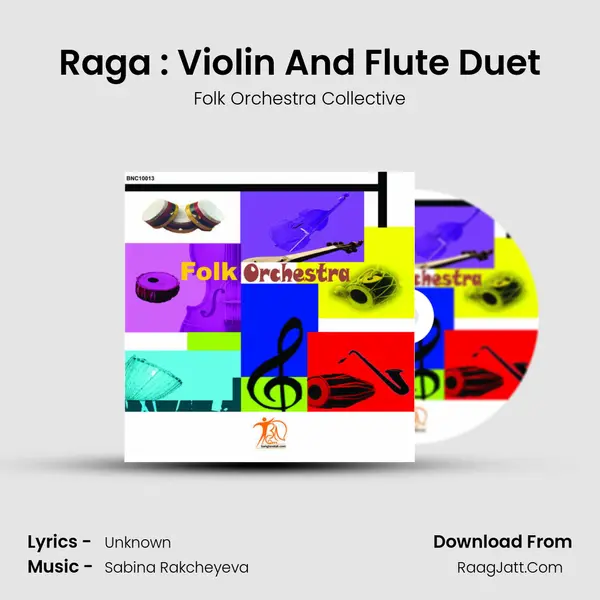Raga : Violin And Flute Duet MP3 Song by Folk Orchestra Collective Cover