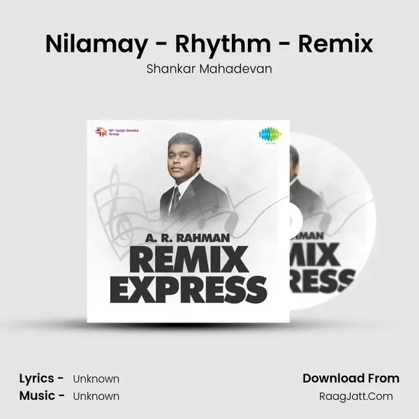 Nilamay - Rhythm - Remix MP3 Song by Shankar Mahadevan Cover