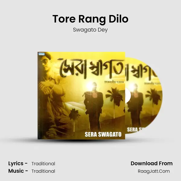 Tore Rang Dilo MP3 Song by Swagato Dey Cover