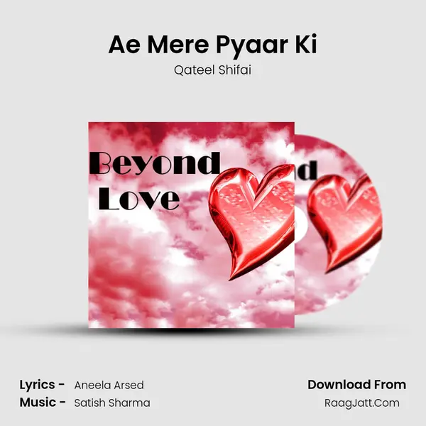 Ae Mere Pyaar Ki MP3 Song by Qateel Shifai Cover