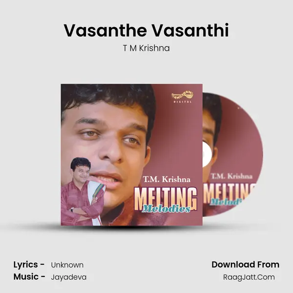 Vasanthe Vasanthi MP3 Song by T M Krishna Cover