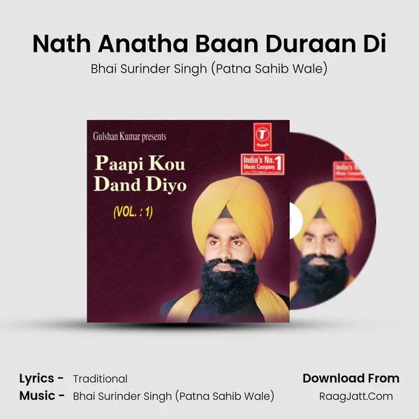 Nath Anatha Baan Duraan Di MP3 Song by Bhai Surinder Singh (Patna Sahib Wale) Cover