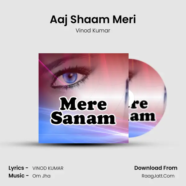 Aaj Shaam Meri MP3 Song by Vinod Kumar Cover