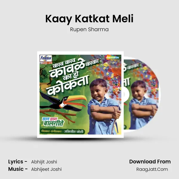 Kaay Katkat Meli MP3 Song by Rupen Sharma Cover