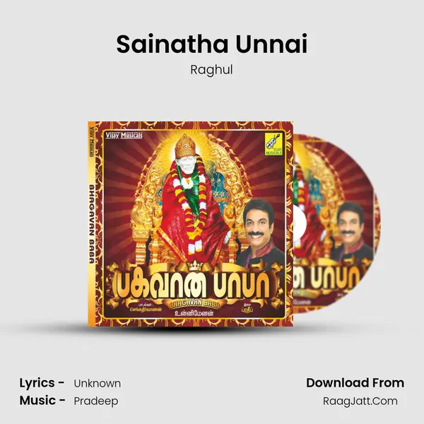 Sainatha Unnai MP3 Song by Raghul Cover