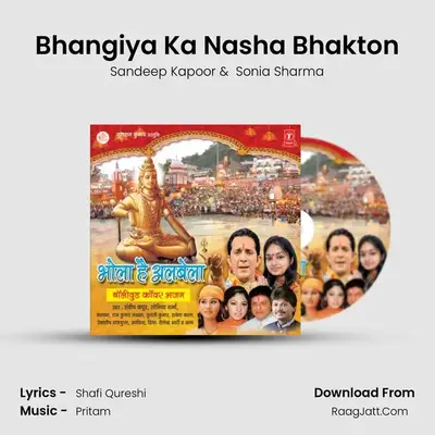 Bhangiya Ka Nasha Bhakton MP3 Song by Sandeep Kapoor Cover