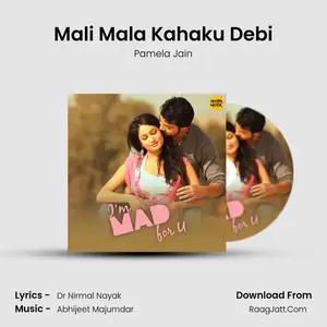 Mali Mala Kahaku Debi Cover