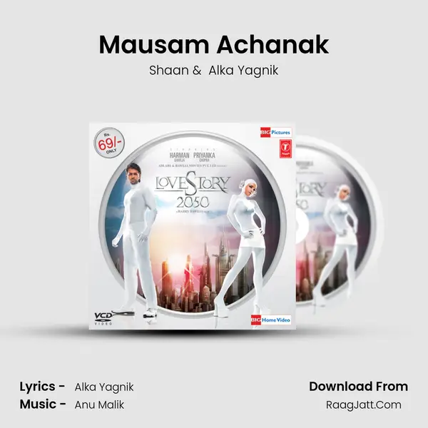 Mausam Achanak MP3 Song by Shaan Cover